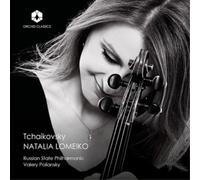 Pyotr Il'yich Tchaikovsky, Natalia Lomeiko – Obras para violín y orquesta – CD – Integral Music