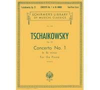 Pyotr ilyich tchaikovsky: piano concerto no.1 in b flat minor op.23 (2 piano score): Two Pianos, Four Hands: 1045 (Schirmer's Library of Musical Classics, Vol. 1045, 1045)