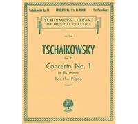 Pyotr ilyich tchaikovsky: piano concerto no.1 in b flat minor op.23 (2 piano score): Two Pianos, Four Hands: 1045 (Schirmer's Library of Musical Classics, Vol. 1045, 1045)