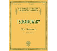Pyotr ilyich tchaikovsky : seasons, op. 37a - piano - recueil: Twelve Characteristic Pieces For The Piano: 909 (Schirmer's Library of Musical Classics)