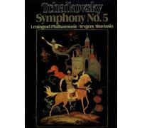 Pyotr Ilyich Tchaikovsky - Symphonie Nr. 5