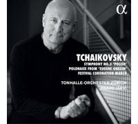 Tonhalle Orchester Zurich - Symphonie N° 3 Polonaise d'Eugène Onéguine-Marche de Couronnement