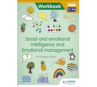 PYP ATL Skills Workbook: Social and emotional intelligence and Emotional management: PYP ATL Skills Workbook (Ppy Atl Workbook)