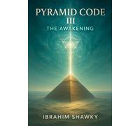 PYRAMID CODE 3: The Awakening