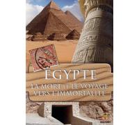 Pyramides La Mort et le voyage Vers l'immortalité [DVD]