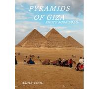 Pyramids of Giza: Cool Pictures That Create An Idea For You About - Perfect Gift for tourism & travel lovers.....Relaxing & Meditation.