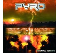 Pyro - Stop The World
