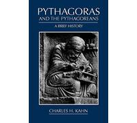 Pythagoras and the Pythagoreans