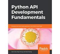 Python API Development Fundamentals: Develop a full-stack web application with Python and Flask