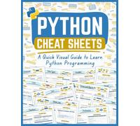 Python Cheat Sheets: A Quick Visual Guide to Learn Python Programming