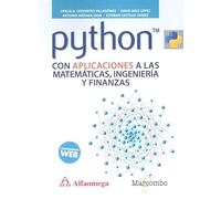 Python con aplicaciones a las matemáticas, ingeniería y finanzas (ALFAOMEGA)