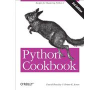 Python Cookbook: Recipes for Mastering Python 3