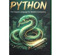 Python Dictionary 2nd Edition: Computer Programming Language (The Aether Verge Collective Nolan Forbes)