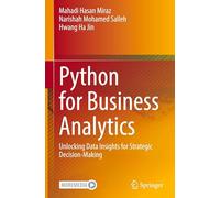 Python for Business Analytics: Unlocking Data Insights for Strategic Decision-Making