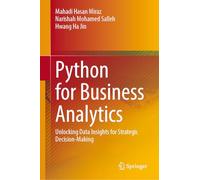 Python for Business Analytics: Unlocking Data Insights for Strategic Decision-Making