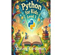 Python for Kids: Level 1