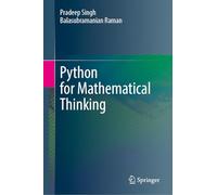 Python for Mathematical Thinking