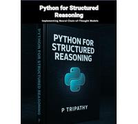 Python for Structured Reasoning: Implementing Neural Chain-of-Thought Models