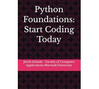 Python Foundations: Start Coding Today