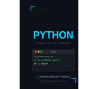 Python From The Ground Up