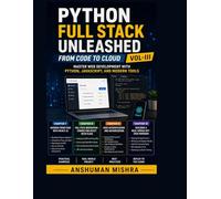 Python Full Stack Unleashed From Code to Cloud VOL-III