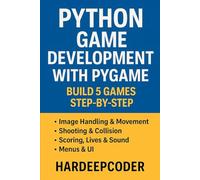 Python Game Development with Pygame (Beginner to Pro)