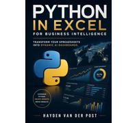 Python in Excel for Business Intelligence: Transform Your Spreadsheets into Dynamic AI Dashboards. (Excel with Python)
