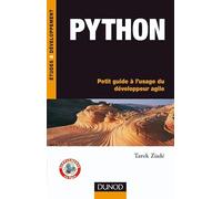 Python: Petit guide à l'usage du développeur agile