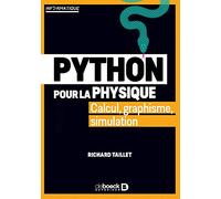 Python pour la physique: Calcul, graphisme, simulation
