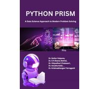 Python Prism: A Data Science Approach to Modern Problem Solving