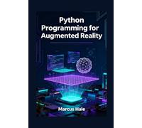Python Programming for Augmented Reality