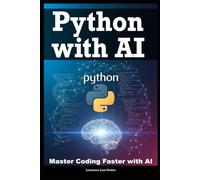 Python with AI: Master Coding Faster with AI