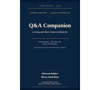 Q&A Companion to Long and Short Cases in Medicine: Forty long cases, thirty short cases, twenty TOACS stations