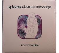 Q Burns Abstract Message - Invisible Airline [Vinilo]