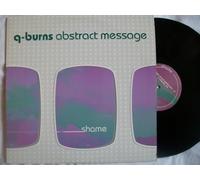 Q-Burns Abstract Message - Shame [Vinilo]