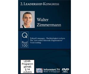 Q-Pool 100 - Walter Zimmermann: Zukunft managen/Nachhaltigkeit sichern [Alemania] [DVD]