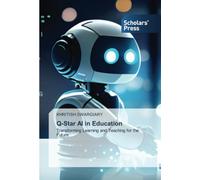Q-Star AI in Education: Transforming Learning and Teaching for the Future