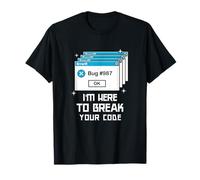 QA Engineer QA Shirt Estoy aquí para romper su código QA Tester Camiseta