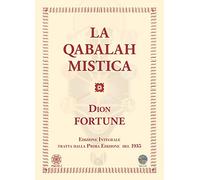 Qabalah mistica. Ediz. integrale