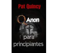 QANON para principiantes: Una introducción al movimiento