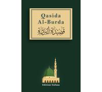 Qasida Al-Burdah. Traduzione italiana e Traslitterazione: Il poema del mantello