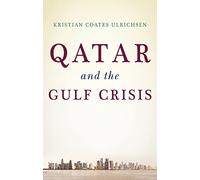 Qatar and the Gulf Crisis