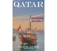 QATAR: Travel Guide (ARABIA GUIDES)