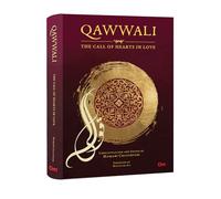 Qawwali: The Call of Hearts In Love