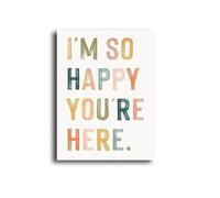 Qcdxfgdfh Póster moderno a color con la frase Estoy tan feliz de que estés aquí, estilo bohemio con arcoíris, ideal para decorar paredes (40x60cm/sin marco).
