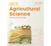 QCE Agricultural Science: Revision Study Guide: 1