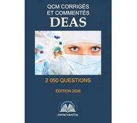 QCM corrigés et commentés - DEAS: diplôme d’État d’aide-soignant