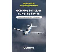 QCM des Principes du vol de l’avion: Réponses commentées et indexées