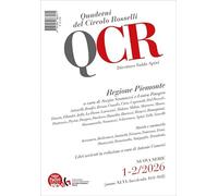 QCR. Quaderni del Circolo Rosselli. Regione Piemonte (2026) (Vol. 1)