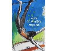 Qdo os Amigos morrem